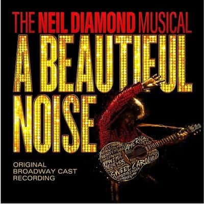 A Beautiful Noise - The Neil Diamond Musical Grand Rapids Tickets